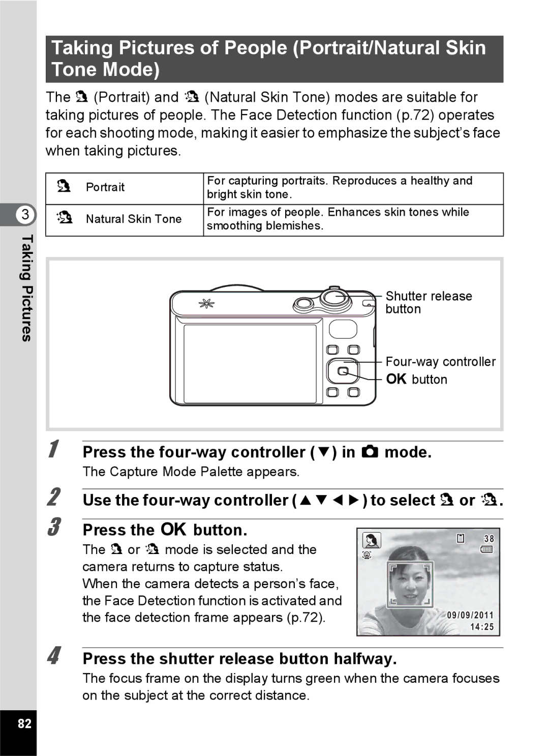 Pentax 14191 Taking Pictures of People Portrait/Natural Skin Tone Mode, Use the four-way controller 2345 to select cor d 