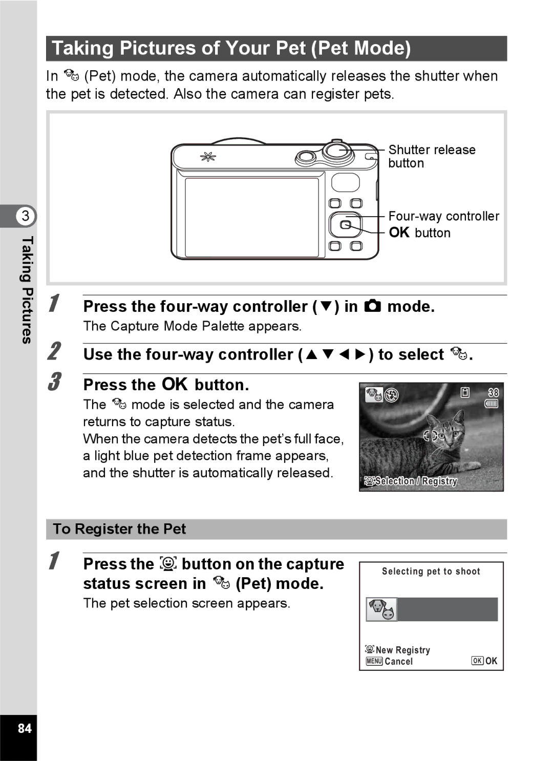 Pentax 14161, 14191 Taking Pictures of Your Pet Pet Mode, Press the Ibutton on the capture, Status screen in ePet mode 