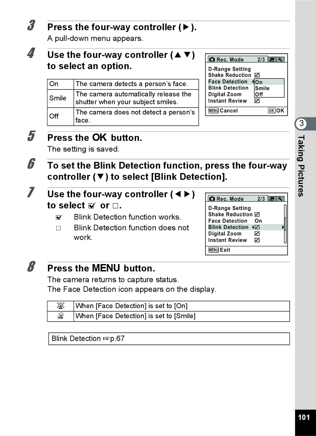 Pentax 15921 manual To set the Blink Detection function, press the four-way, To select O or P, 101 