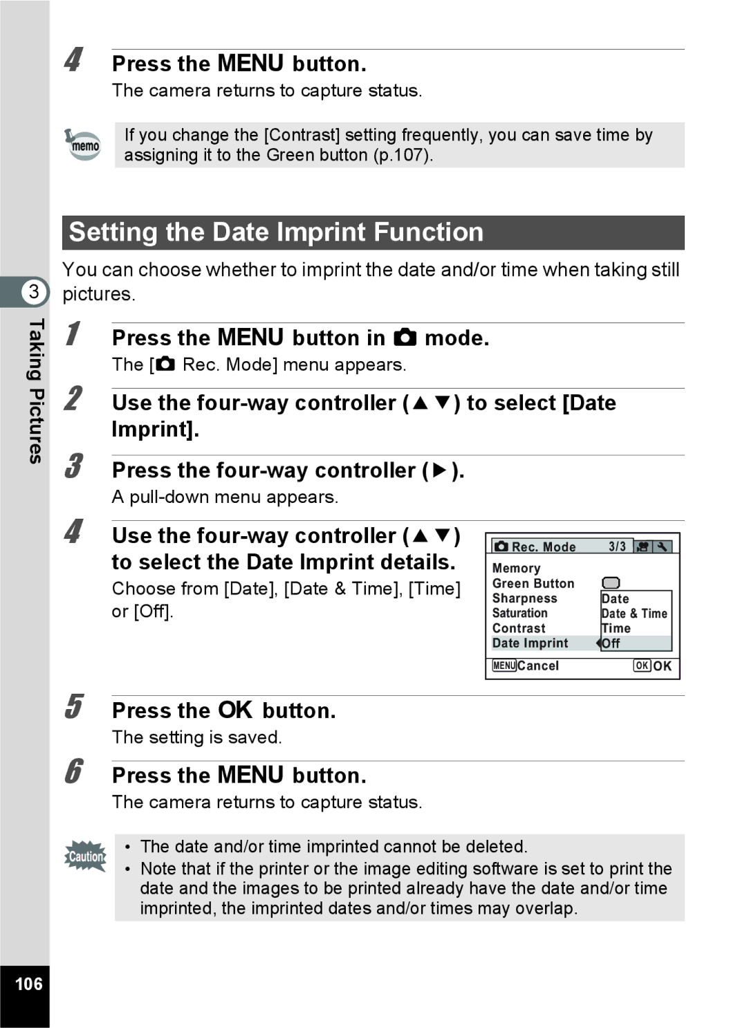 Pentax 15921 manual Setting the Date Imprint Function, Use the four-way controller 23 to select Date, 106 