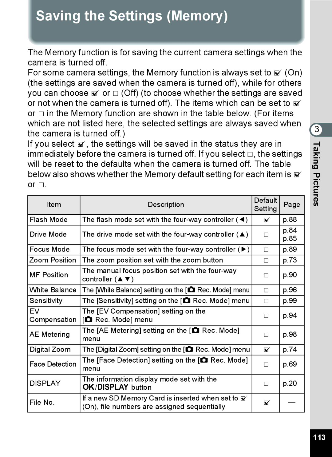 Pentax 15921 manual Saving the Settings Memory, 113 