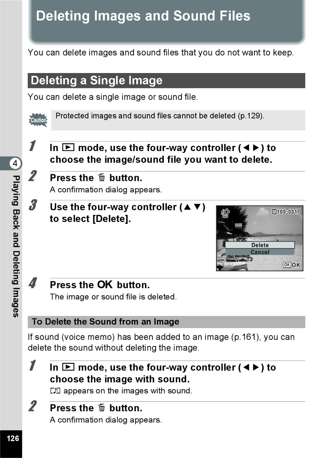 Pentax 15921 Deleting Images and Sound Files, Deleting a Single Image, To select Delete, To Delete the Sound from an Image 