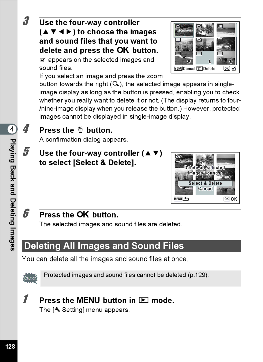 Pentax 15921 manual Deleting All Images and Sound Files, To select Select & Delete, Press the 3 button in Q mode, 128 