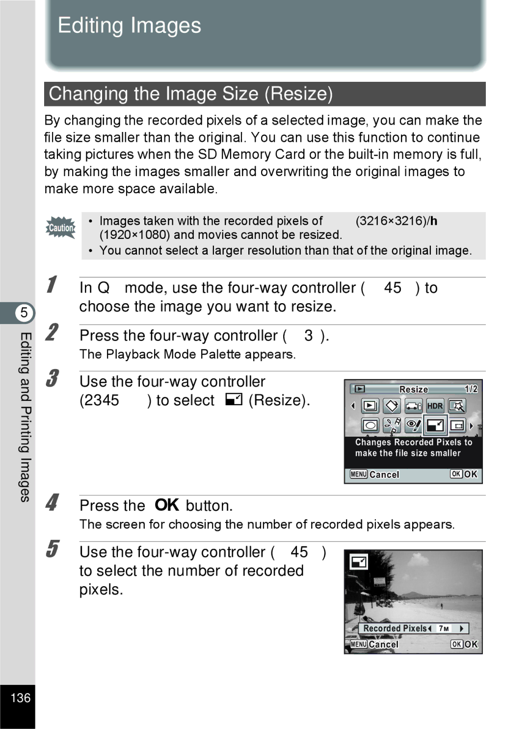 Pentax 15921 manual Editing Images, Changing the Image Size Resize, To select nResize, Printing Images, 136 