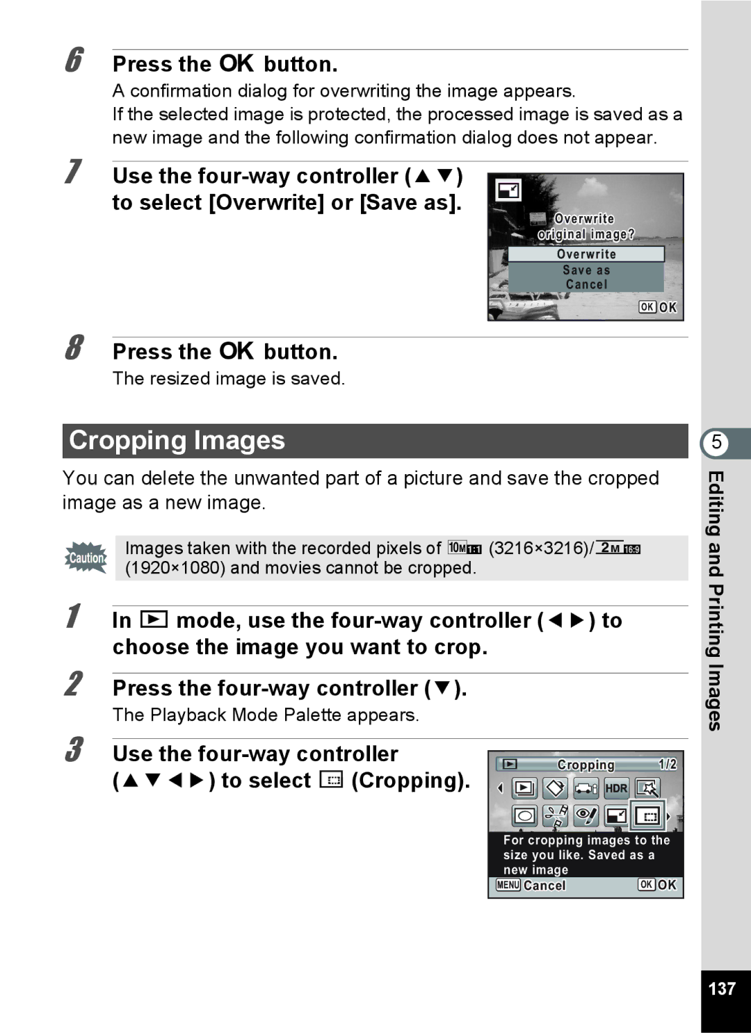 Pentax 15921 manual Cropping Images, Use the four-way controller 2345 to select oCropping, Printing Images, 137 