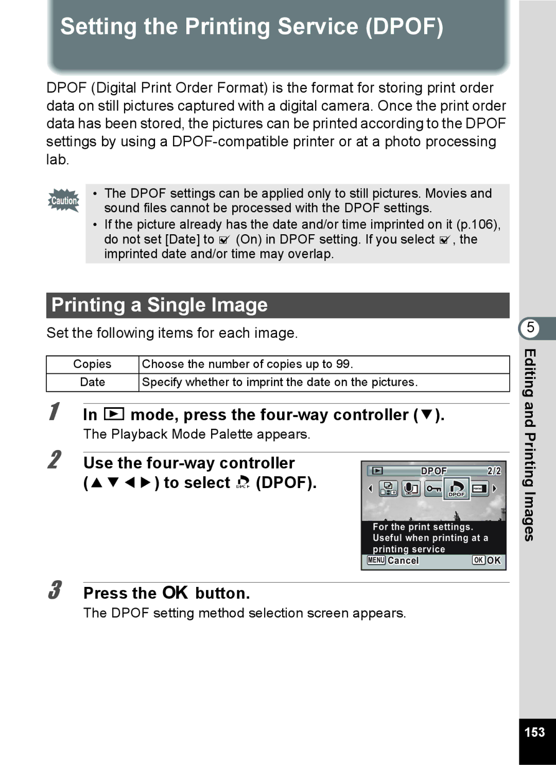 Pentax 15921 Setting the Printing Service Dpof, Printing a Single Image, Use the four-way controller 2345 to select rDPOF 