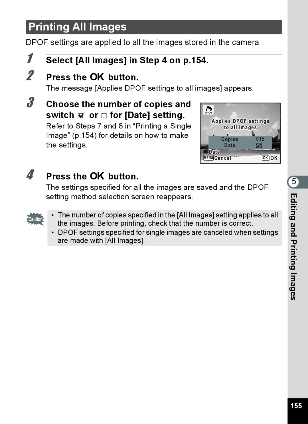 Pentax 15921 manual Printing All Images, Select All Images in on p.154 Press the 4 button, 155 