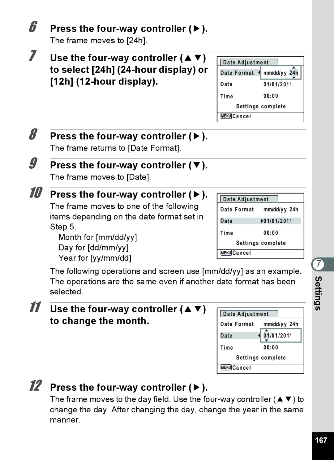 Pentax 15921 manual Use the four-way controller 23 to change the month, 167 