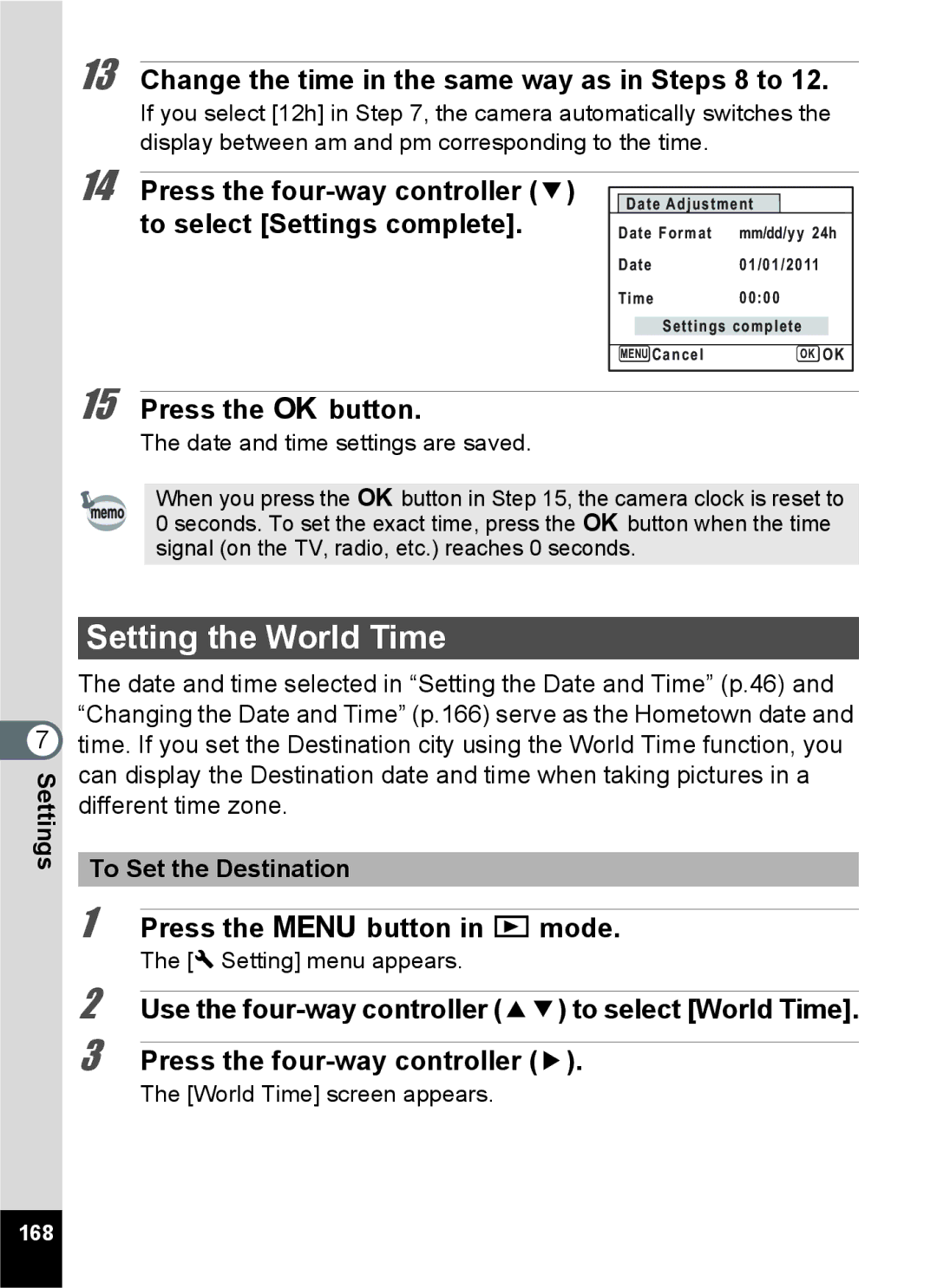 Pentax 15921 manual Setting the World Time, Change the time in the same way as in Steps 8 to, To Set the Destination, 168 