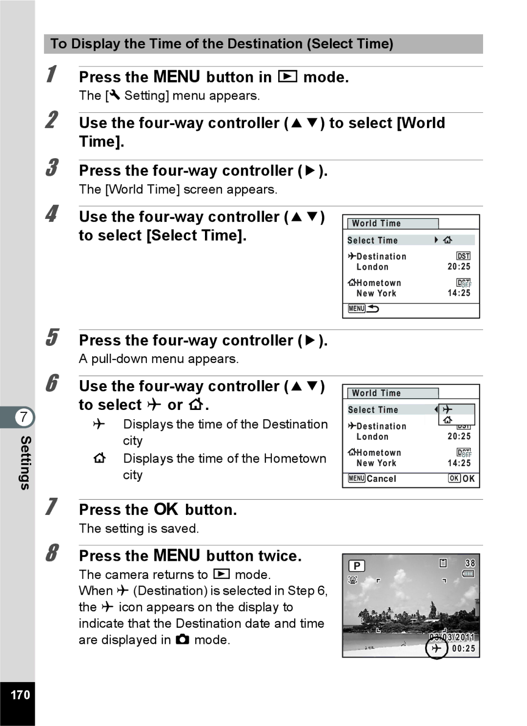 Pentax 15921 To select Select Time, To Display the Time of the Destination Select Time, World Time screen appears, 170 