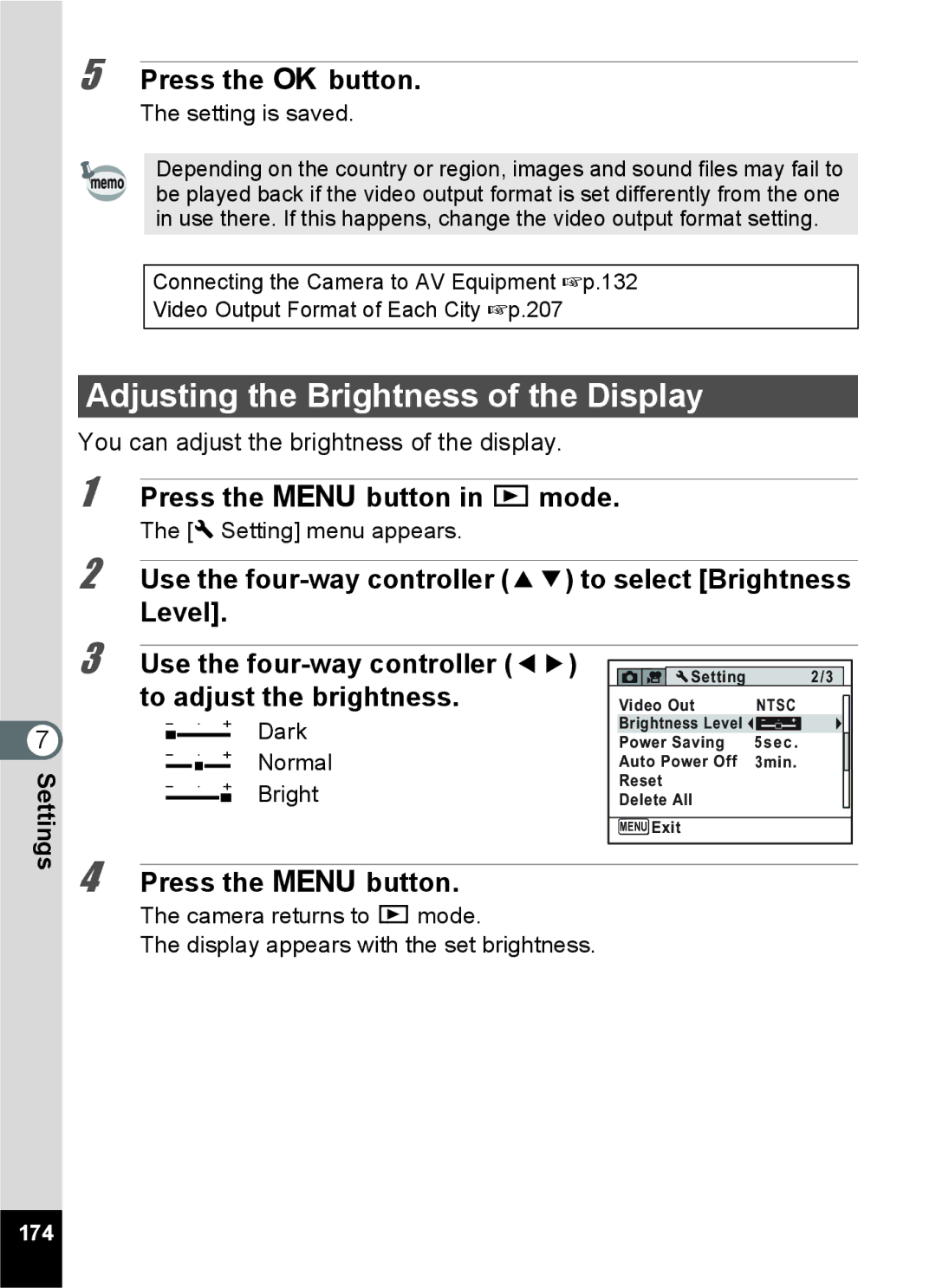 Pentax 15921 manual Adjusting the Brightness of the Display, Press the 3 button in Q mode Use the four-way controller, 174 