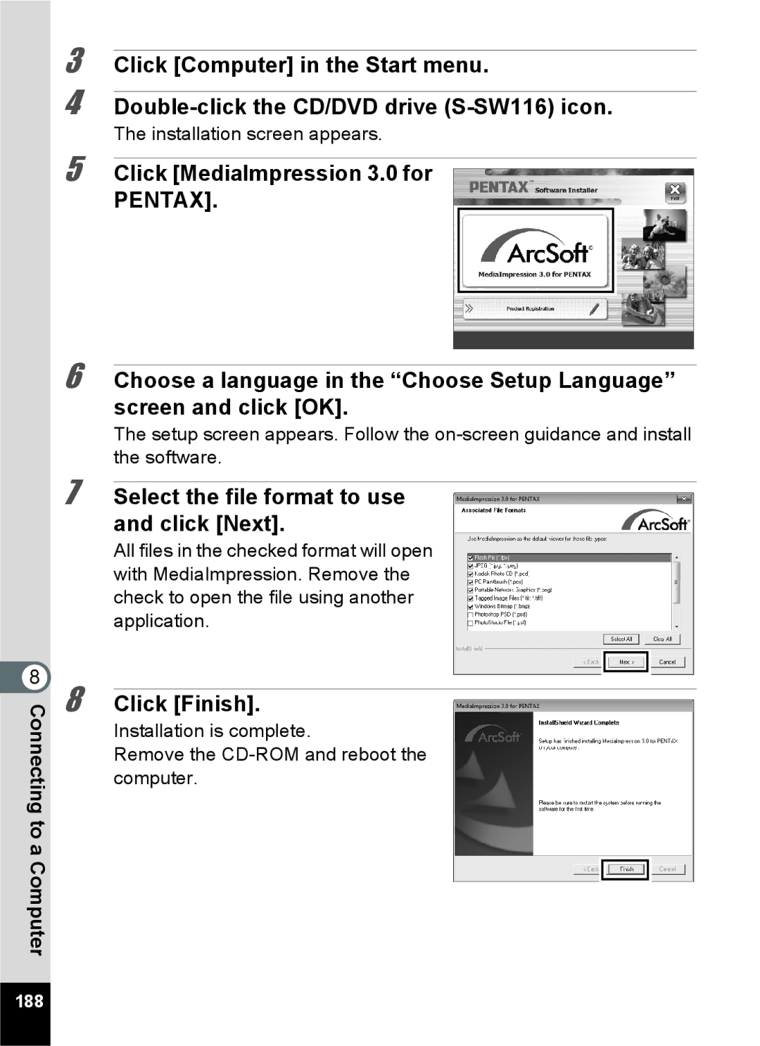 Pentax 15921 manual Click MediaImpression 3.0 for, Select the file format to use and click Next, Click Finish, 188 