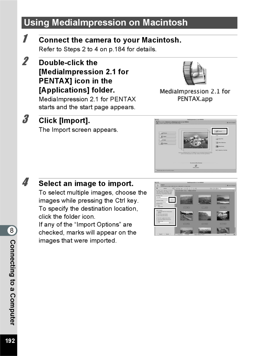 Pentax 15921 manual Using MediaImpression on Macintosh, Click Import, 192 