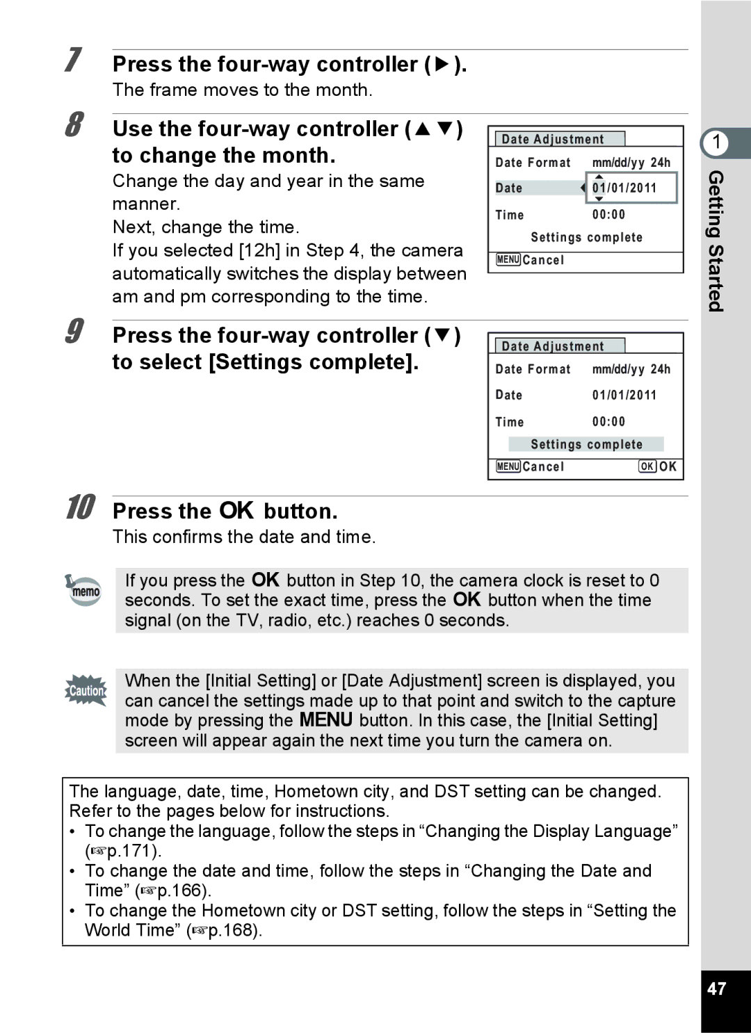 Pentax 15921 manual Press the four-way controller 3 to select Settings complete 