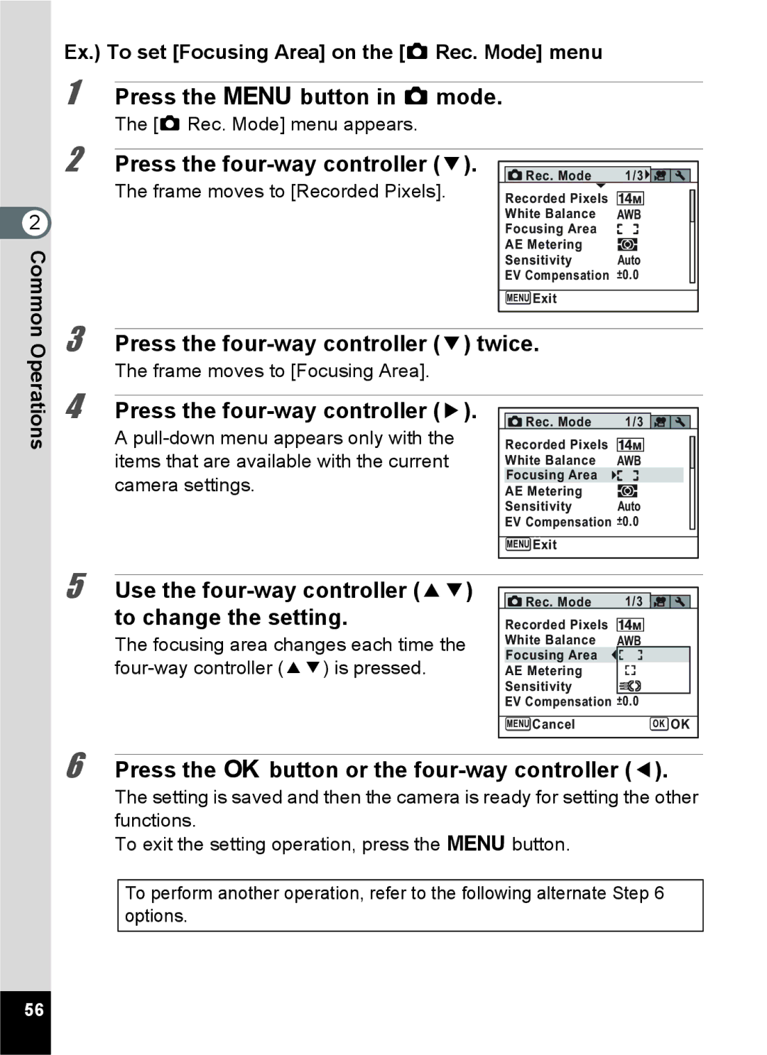 Pentax 15921 manual Press the 3 button in a mode, Press the four-way controller 3 twice 