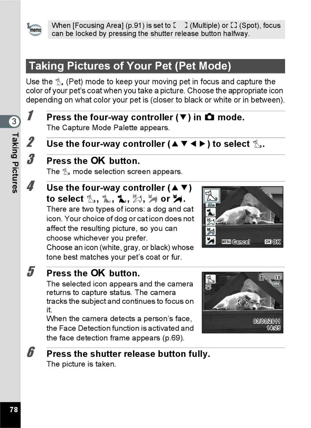 Pentax 15921 manual Taking Pictures of Your Pet Pet Mode, Use the four-way controller 23 to select Y, Z, Z, a, b or b 