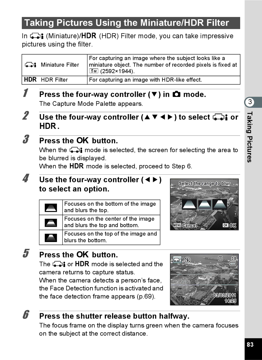 Pentax 15921 manual Taking Pictures Using the Miniature/HDR Filter, Use the four-way controller 45 to select an option 