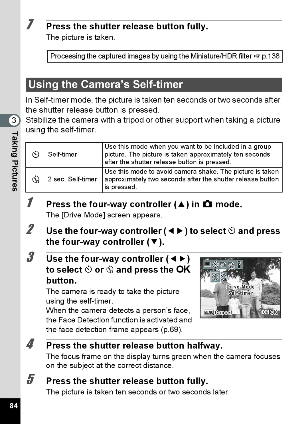 Pentax 15921 manual Using the Camera’s Self-timer 