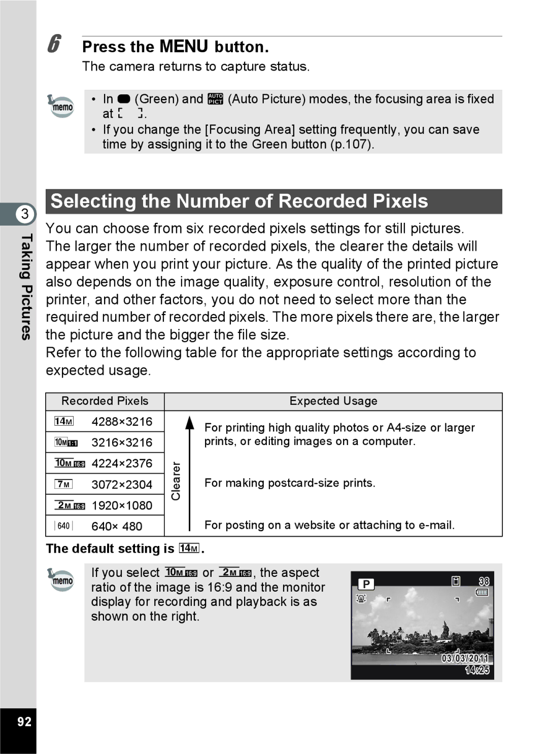 Pentax 15921 manual Selecting the Number of Recorded Pixels, Default setting is g 