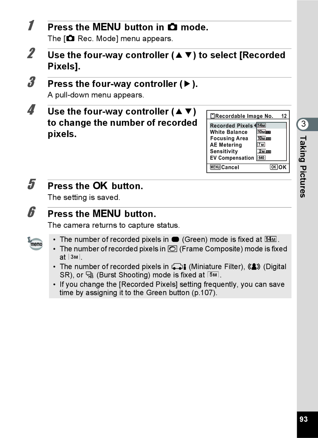 Pentax 15921 manual Use the four-way controller 23 to select Recorded, Pixels Press the four-way controller 