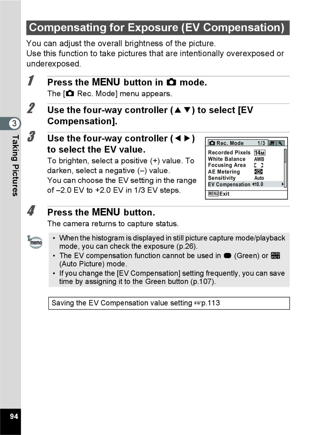 Pentax 15921 manual Compensating for Exposure EV Compensation, Use the four-way controller 23 to select EV Compensation 