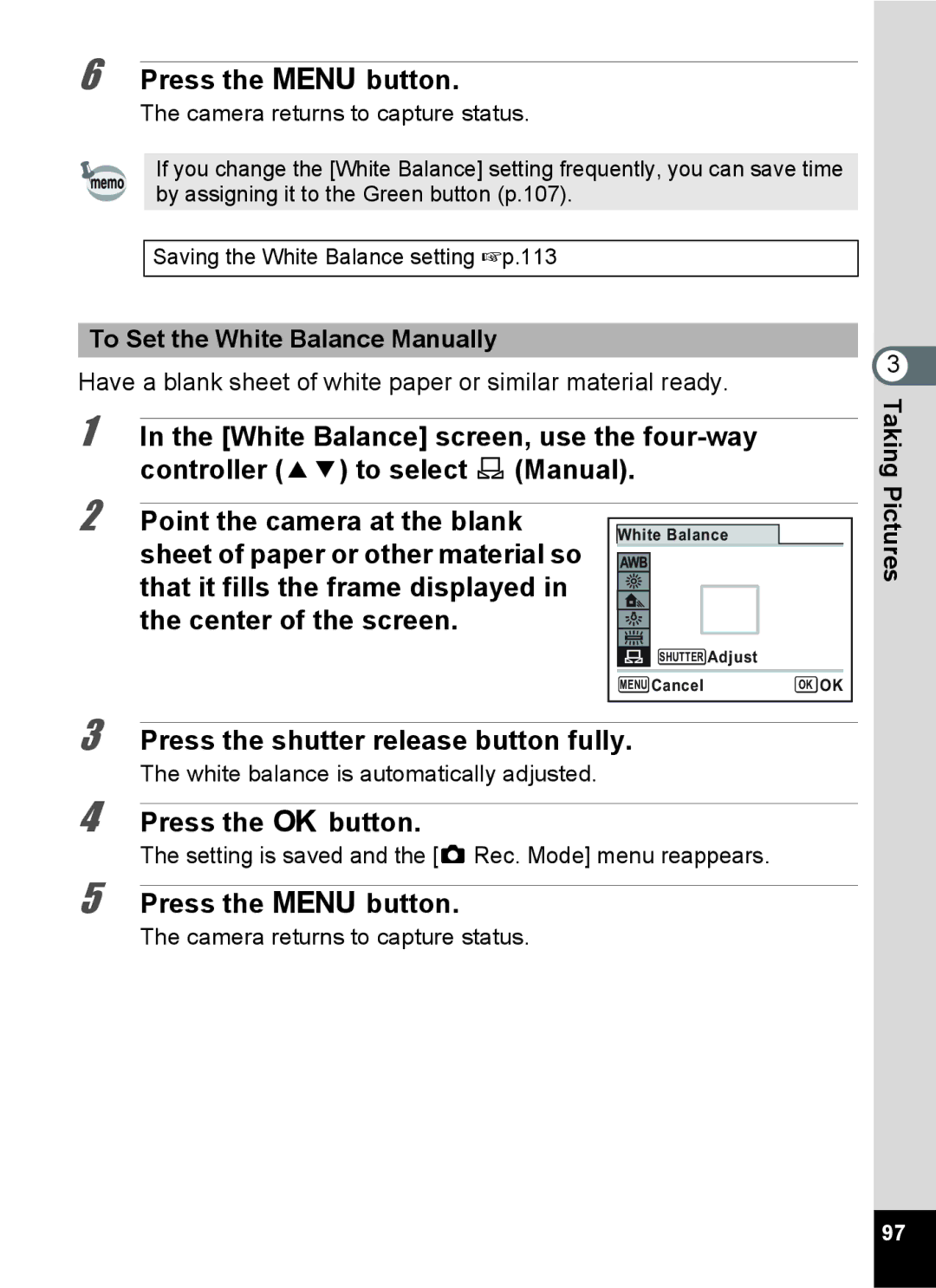 Pentax 15921 manual To Set the White Balance Manually, Have a blank sheet of white paper or similar material ready 