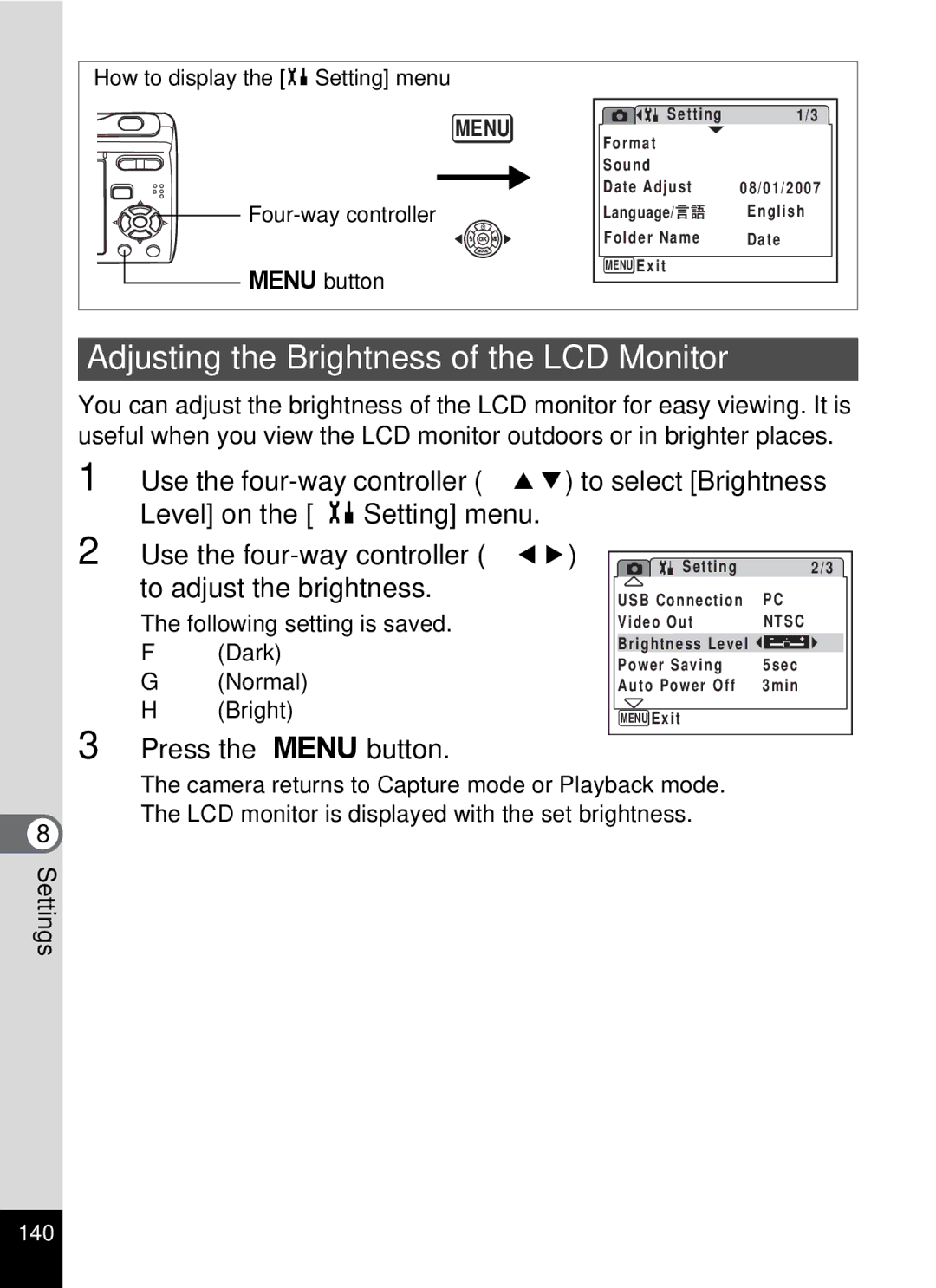 Pentax 19196, optio E-40 manual Adjusting the Brightness of the LCD Monitor, Press the 3 button 