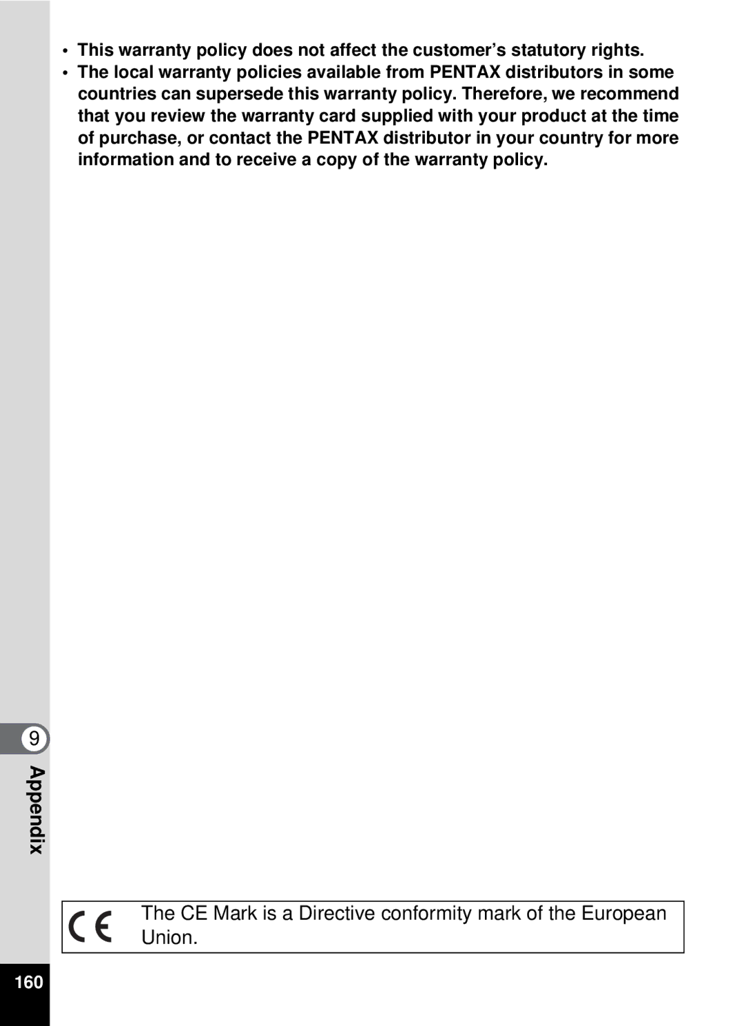 Pentax 19196, optio E-40 manual CE Mark is a Directive conformity mark of the European Union 