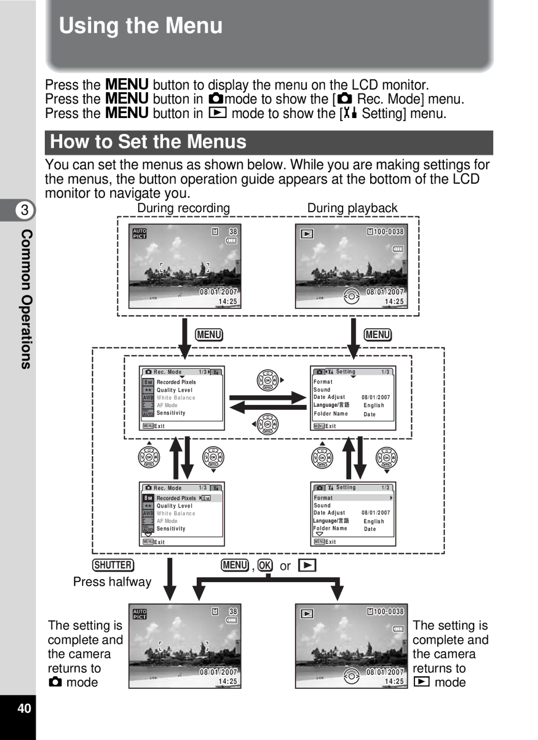 Pentax 19196, optio E-40 manual Using the Menu, How to Set the Menus 