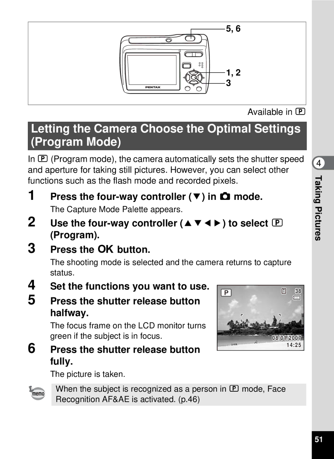 Pentax optio E-40 Letting the Camera Choose the Optimal Settings Program Mode, Press the four-way controller 3 in a mode 