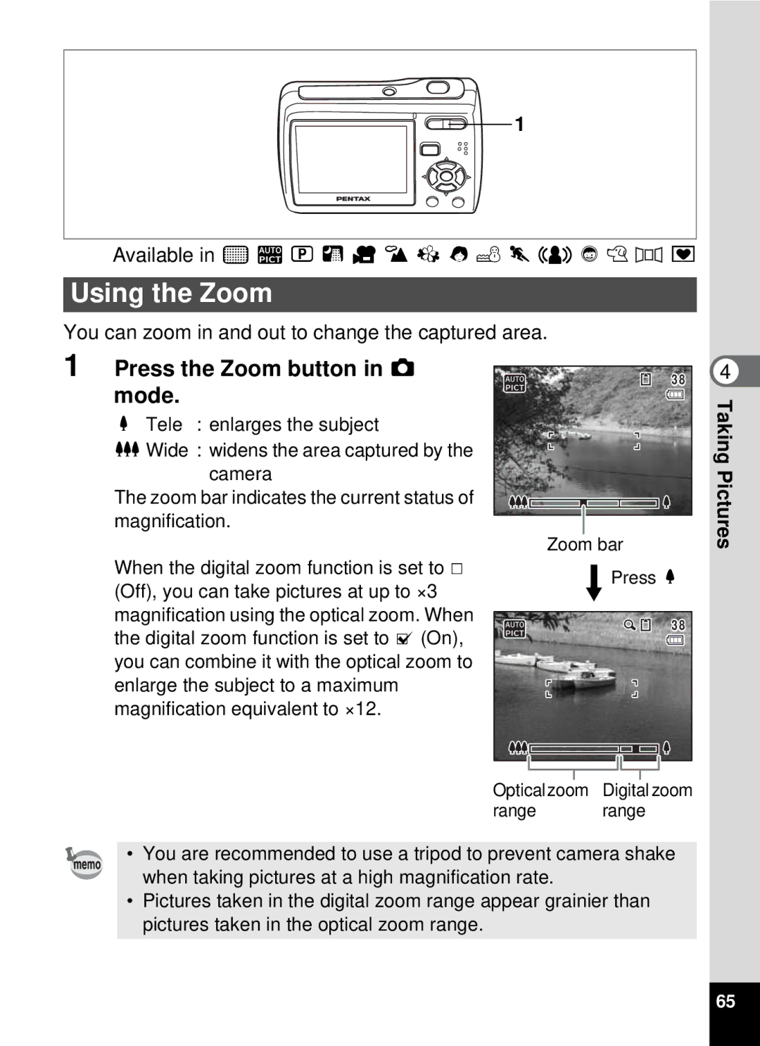 Pentax optio E-40, 19196 manual Using the Zoom, Press the Zoom button in a mode, Available in sbR a dq I i \ cQE Y 