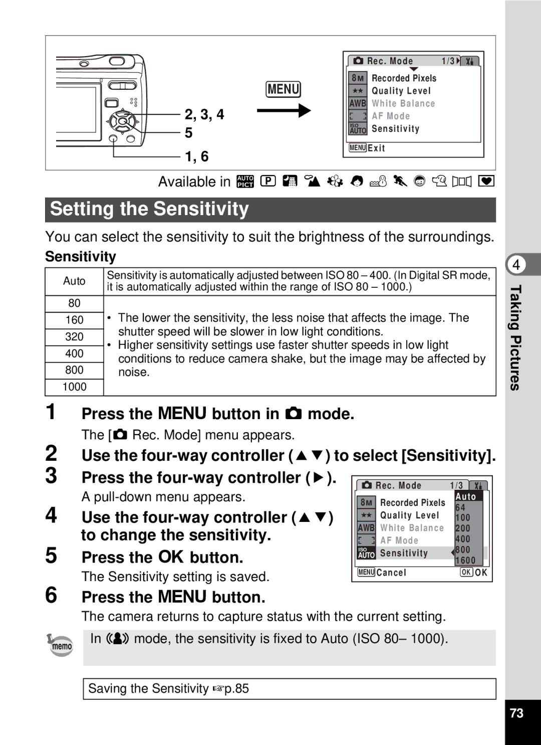 Pentax optio E-40, 19196 manual Setting the Sensitivity, Available in bR a q I i \ QE Y 