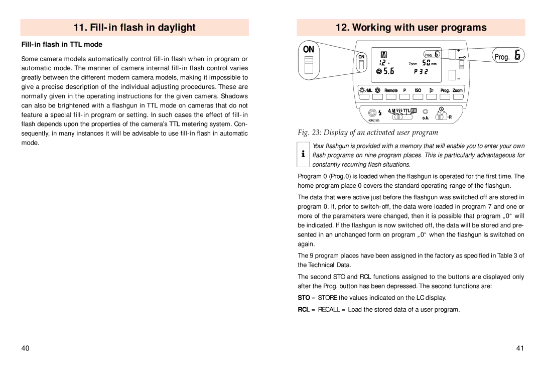 Pentax 40 MZ-3i operating instructions Working with user programs, Fill-in flash in TTL mode 