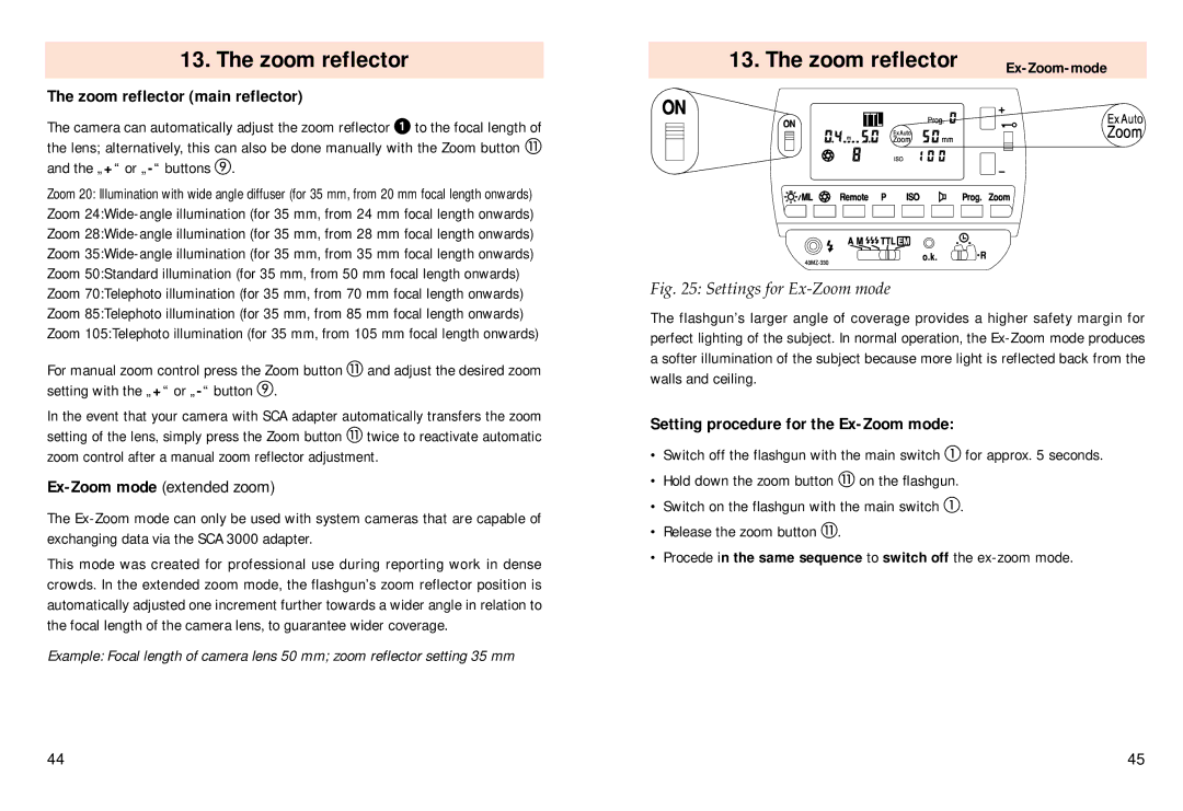 Pentax 40 MZ-3i Zoom reflector main reflector, Setting procedure for the Ex-Zoom mode, Ex-Zoom-mode 