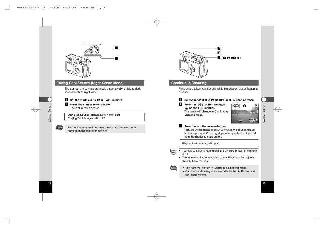 Pentax 330RS, 430RS Taking Dark Scenes Night-Scene Mode, Continuous Shooting, E04KB33533e.qk 6/6/02 438 PM Page 38 1,1 