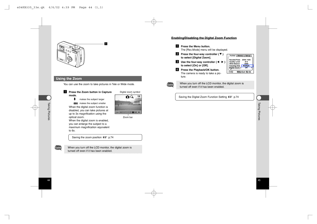 Pentax 430RS, 330RS Using the Zoom, E04KB33533e.qk 6/6/02 439 PM Page 44 1,1, Enabling/Disabling the Digital Zoom Function 