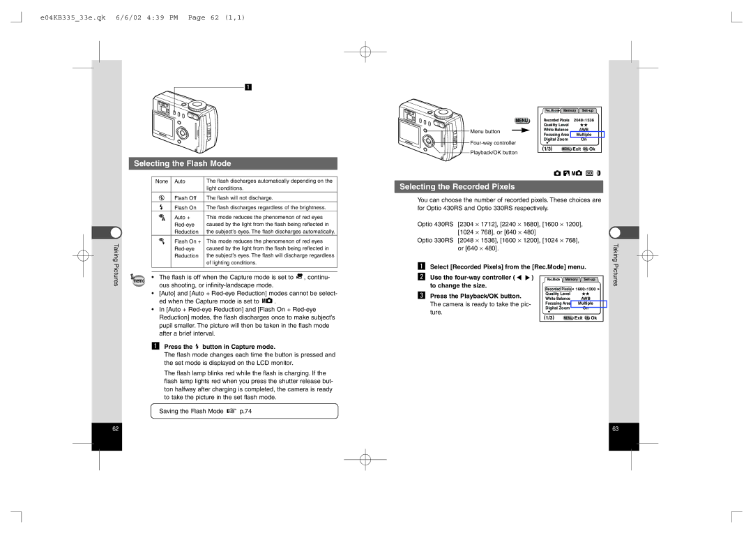 Pentax 330RS, 430RS manual Selecting the Flash Mode, Selecting the Recorded Pixels, E04KB33533e.qk 6/6/02 439 PM Page 62 1,1 