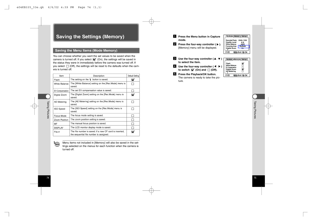 Pentax 330RS manual Saving the Settings Memory, Saving the Menu Items Mode Memory, E04KB33533e.qk 6/6/02 439 PM Page 74 1,1 