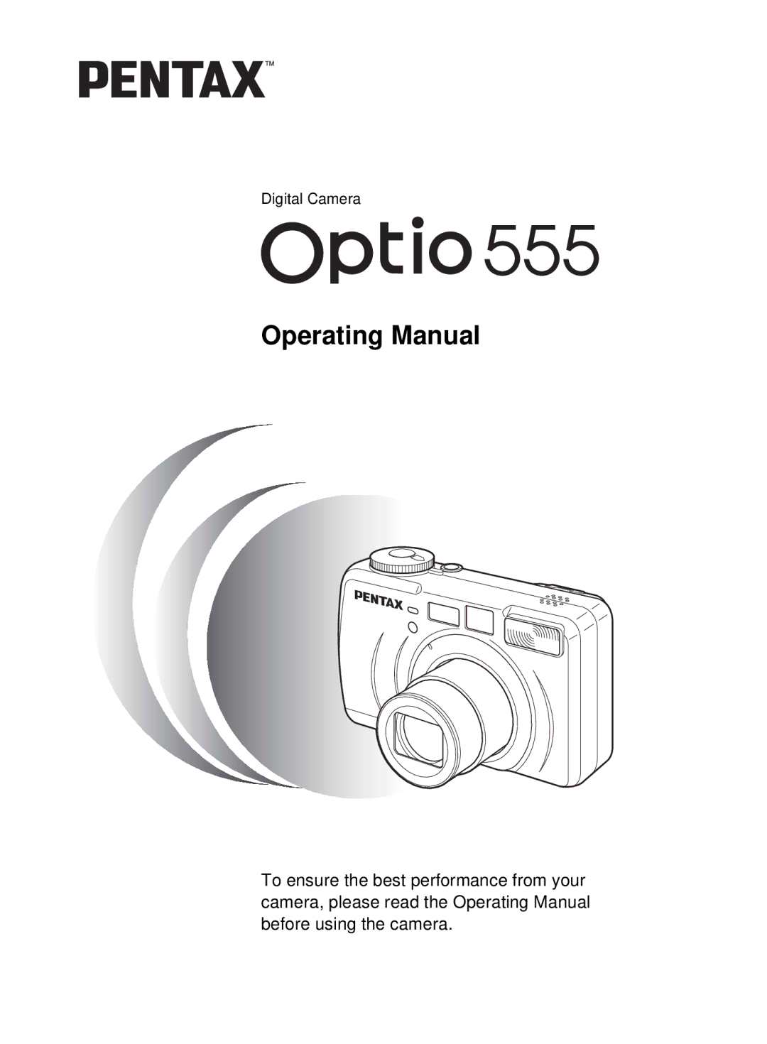 Pentax 555 manual Operating Manual 