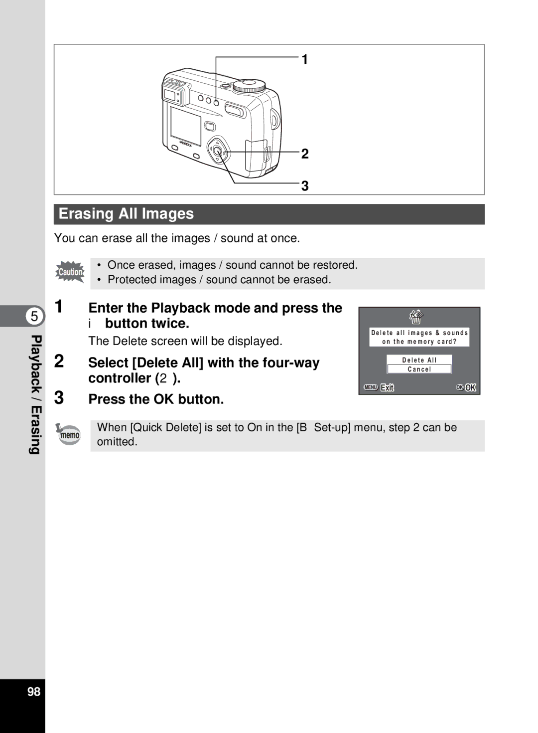 Pentax 555 manual Erasing All Images, Enter the Playback mode and press the i button twice 