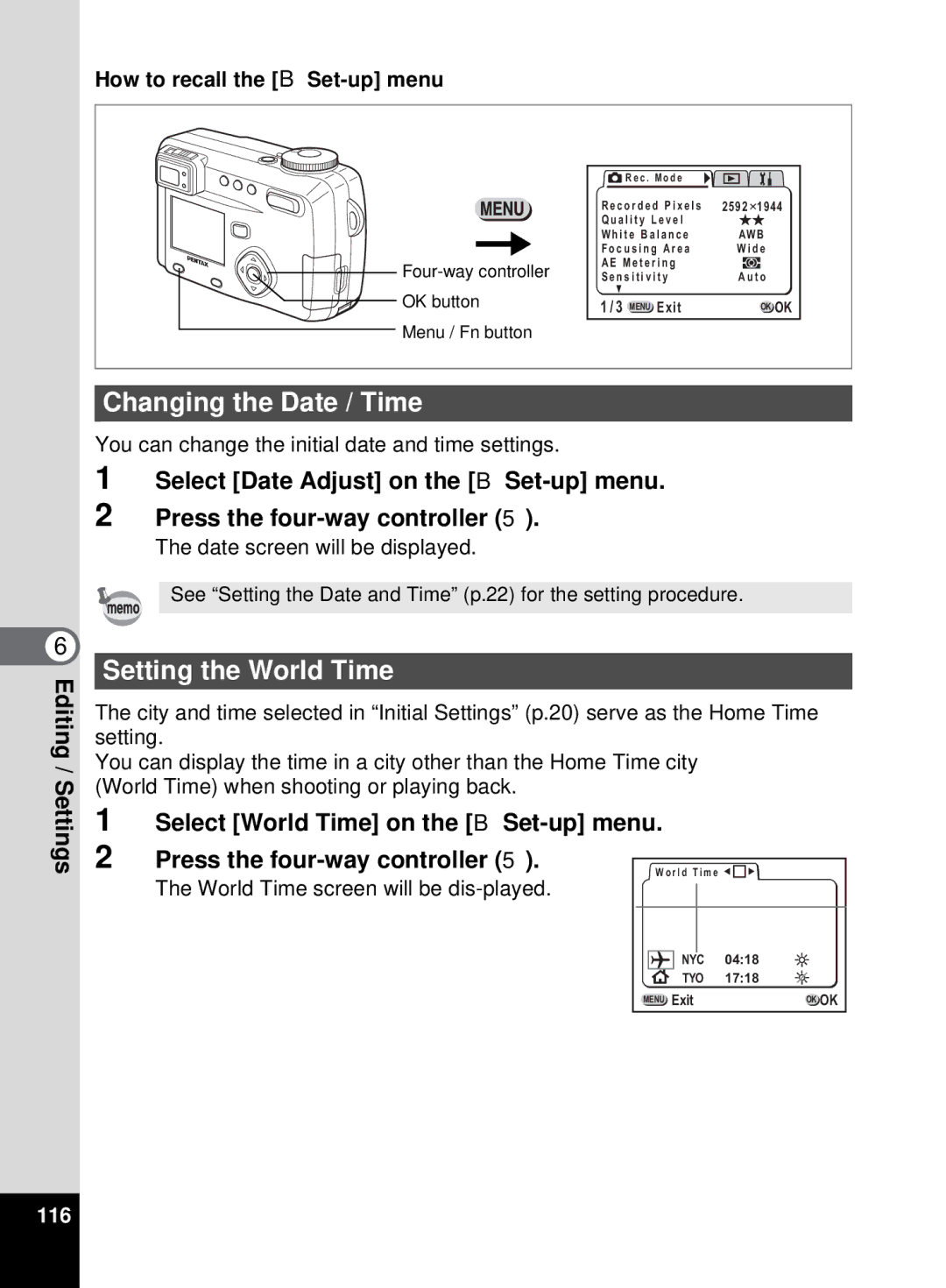 Pentax 555 manual Changing the Date / Time, Setting the World Time, Select World Time on the B Set-up menu, 116 