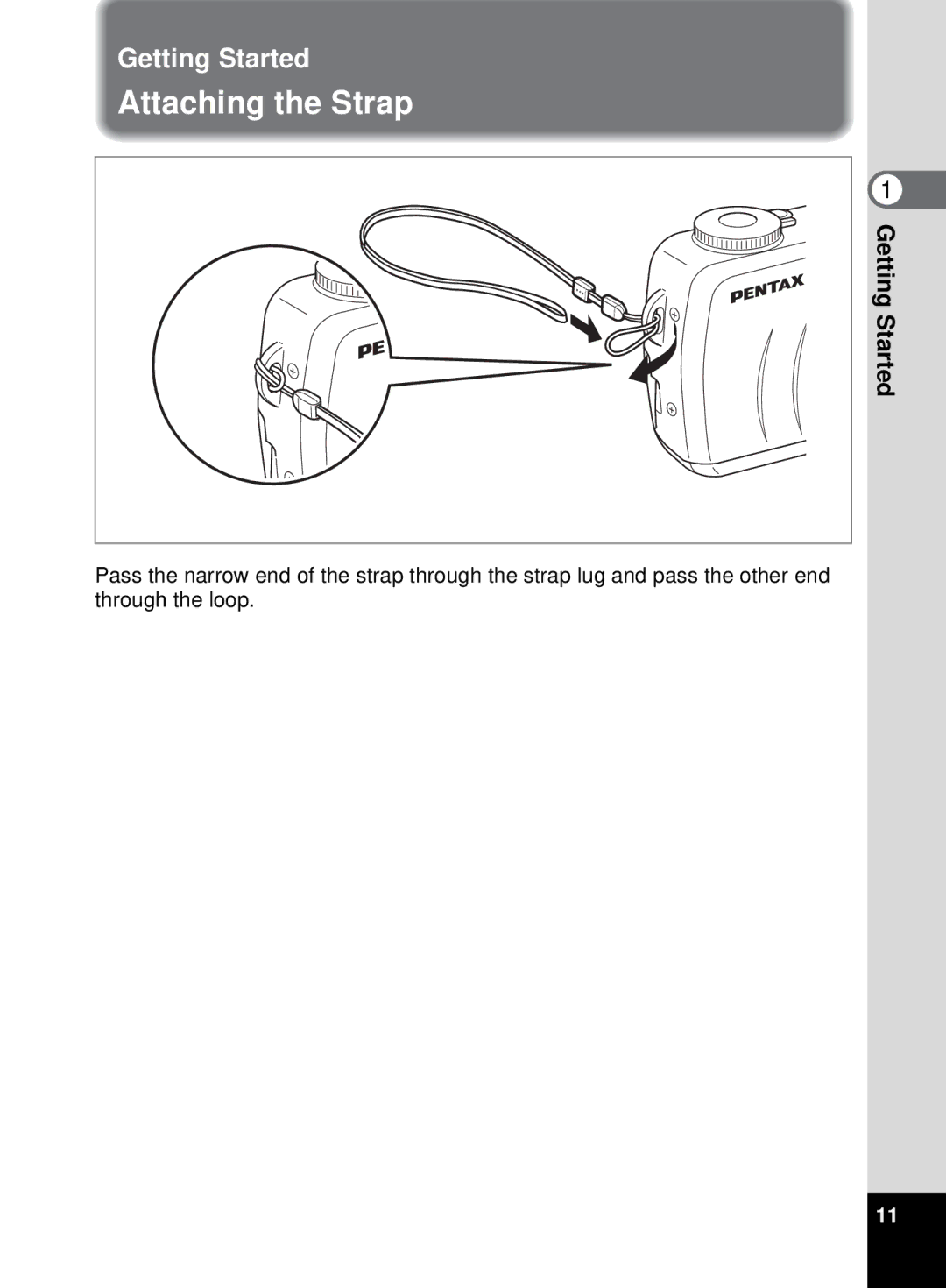 Pentax 555 manual Attaching the Strap, Getting Started 