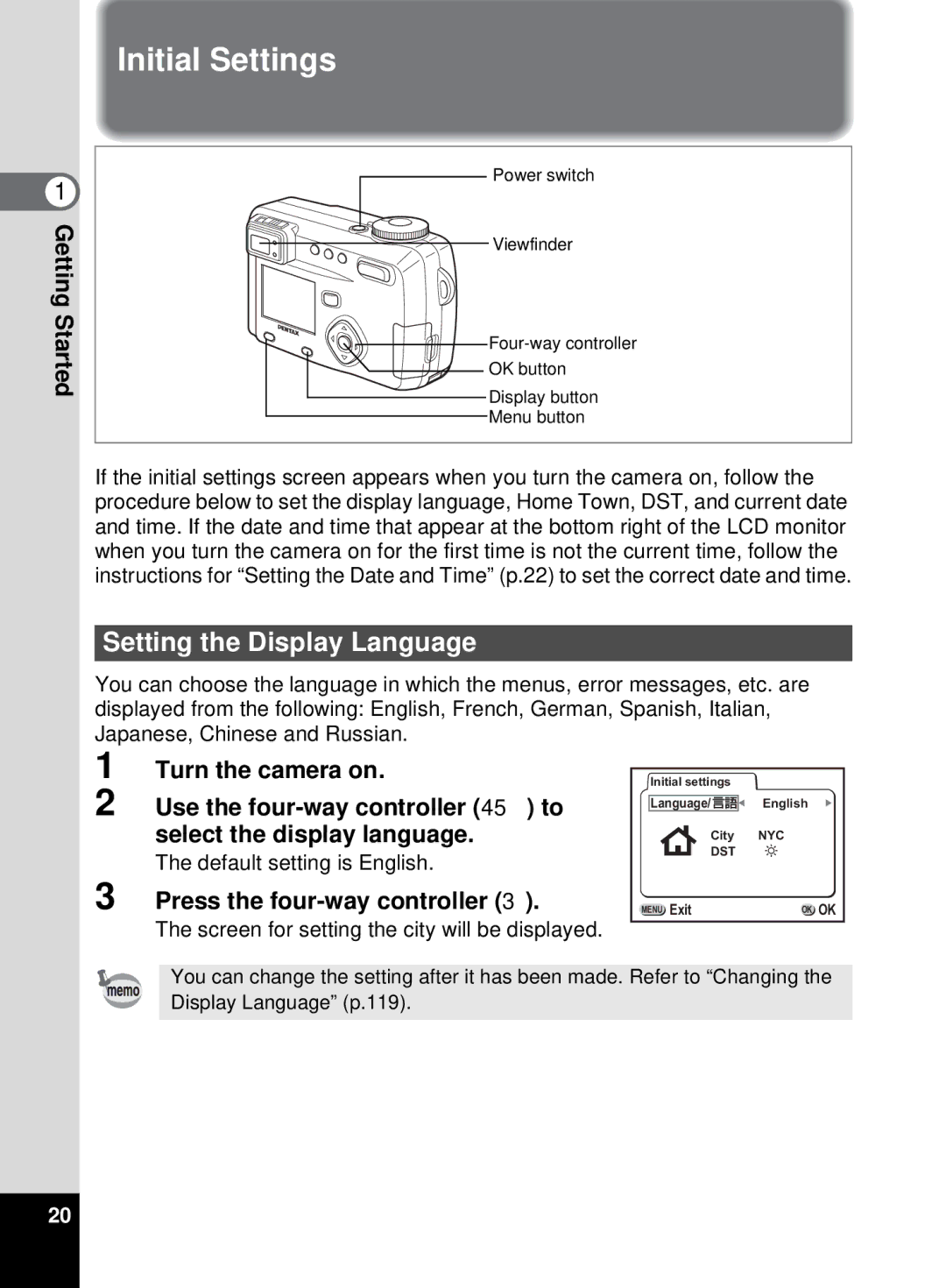 Pentax 555 manual Initial Settings, Setting the Display Language, Press the four-way controller, Default setting is English 