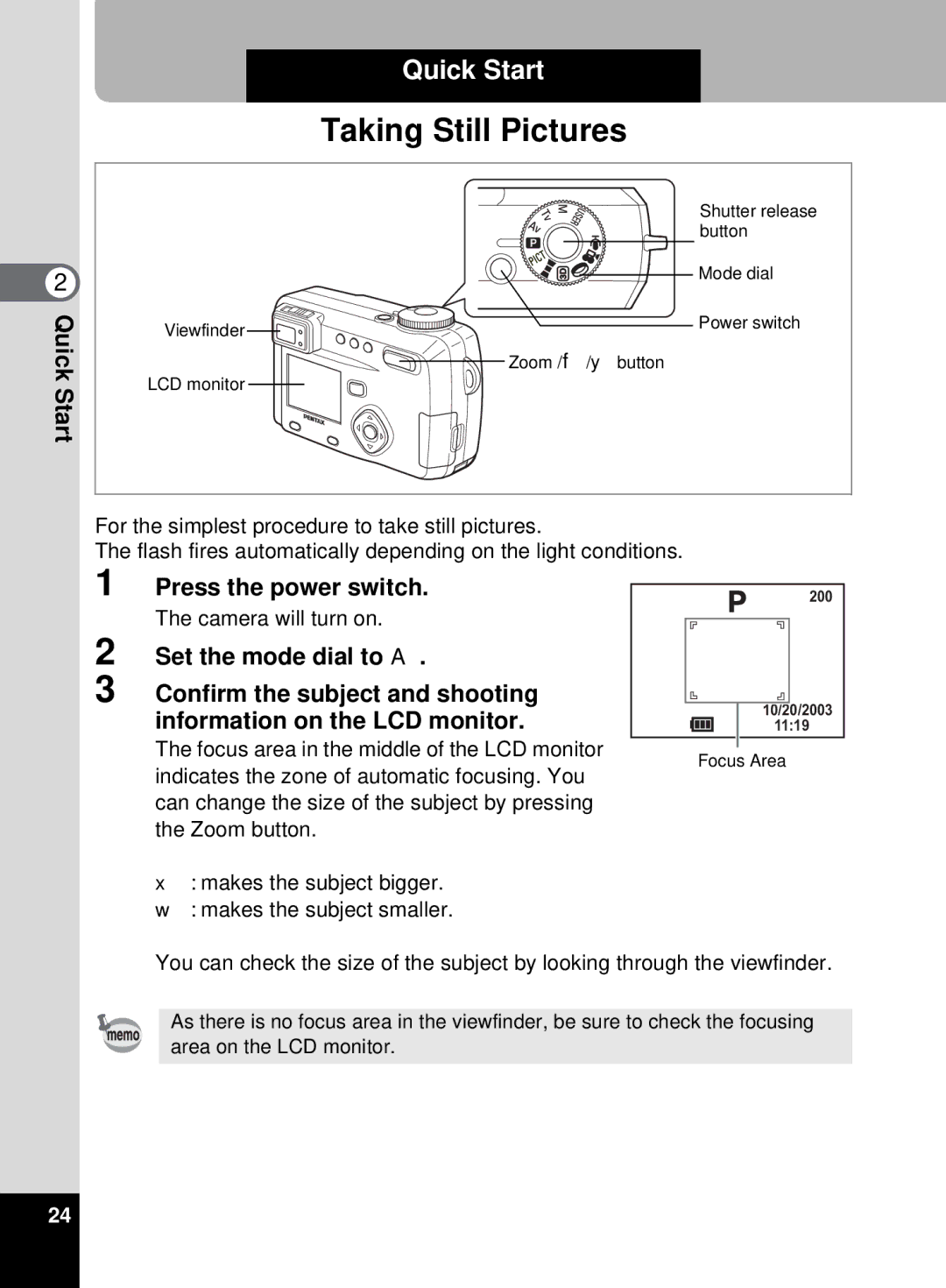 Pentax 555 manual Quick Start, Set the mode dial to a Confirm the subject and shooting, Information on the LCD monitor 