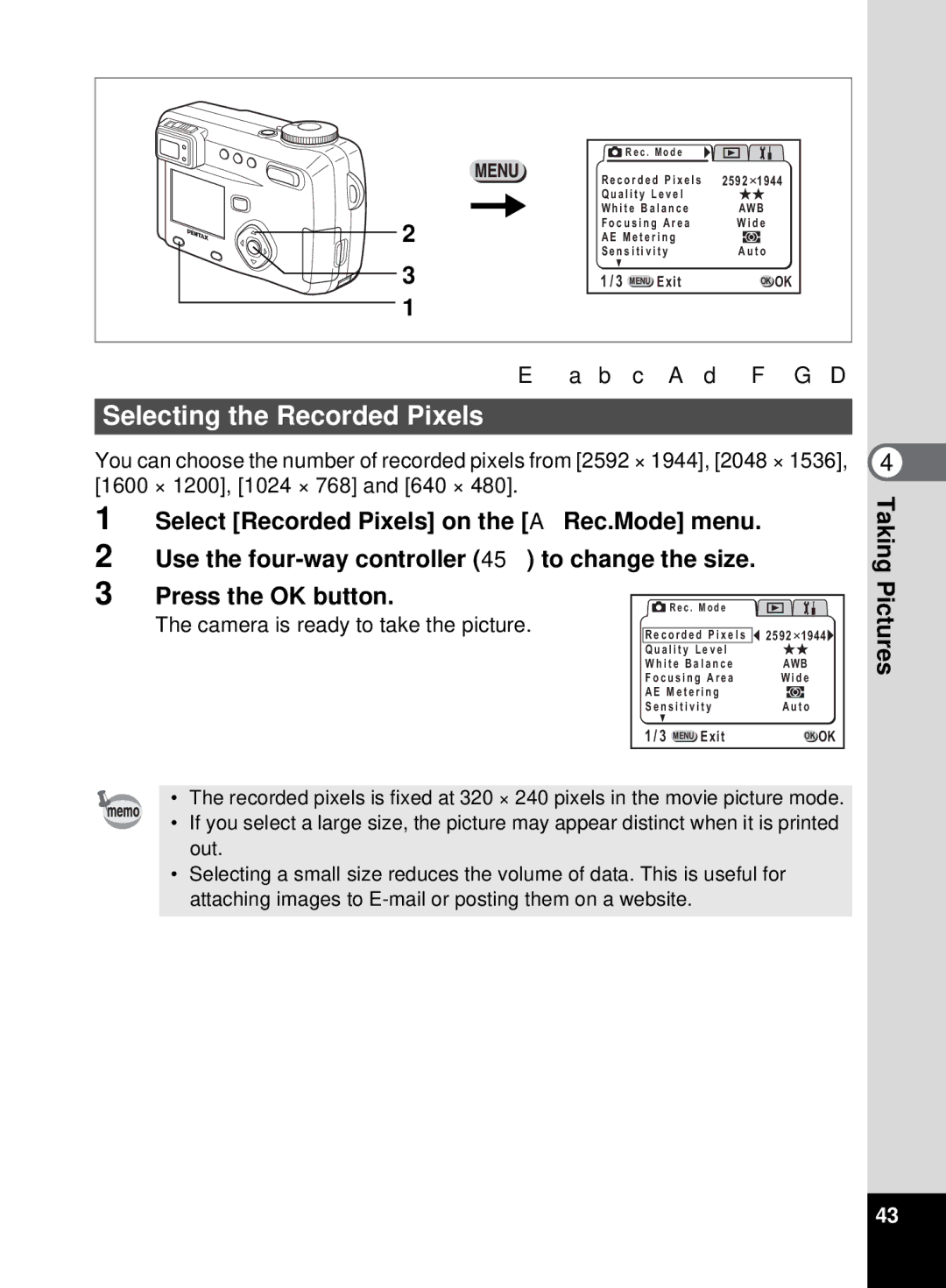 Pentax 555 manual Selecting the Recorded Pixels, B c a d F G D 