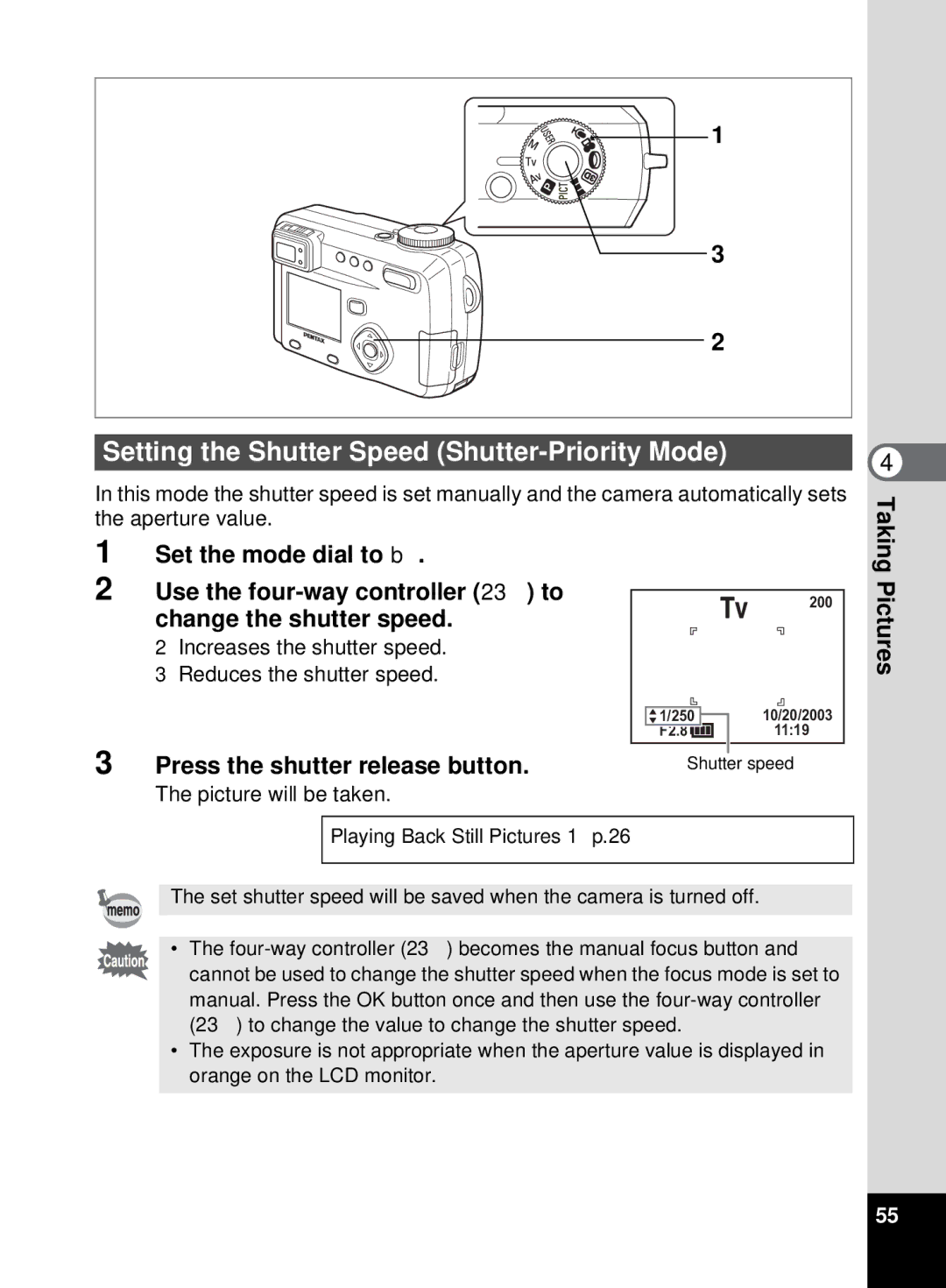 Pentax 555 manual Setting the Shutter Speed Shutter-Priority Mode, Set the mode dial to b Use the four-way controller 23 to 