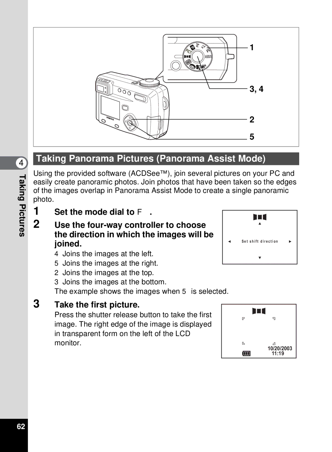 Pentax 555 manual Taking Panorama Pictures Panorama Assist Mode, Take the first picture 