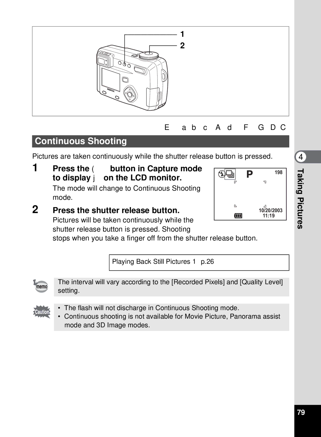 Pentax 555 manual To display j on the LCD monitor, Mode will change to Continuous Shooting 