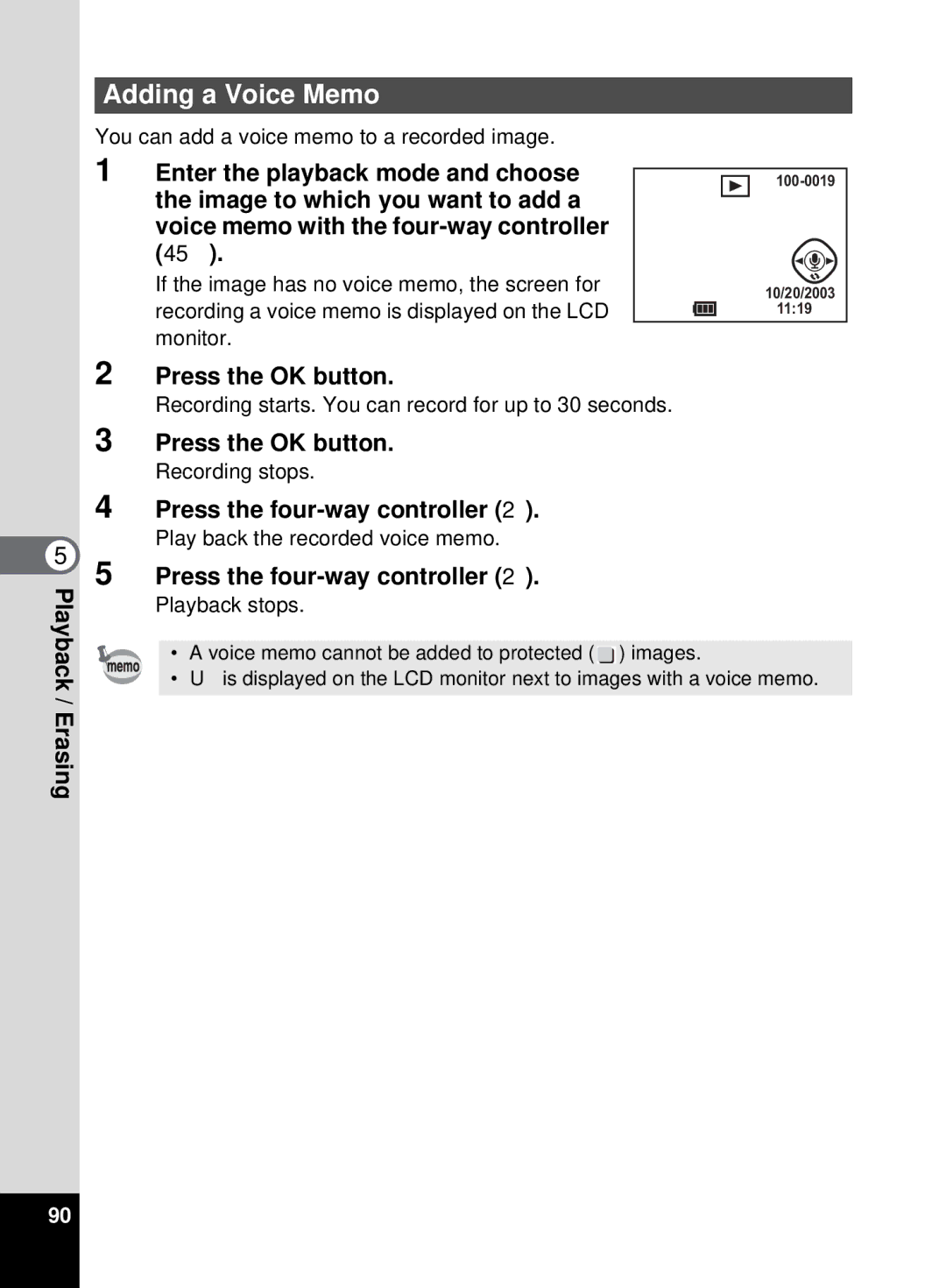 Pentax 555 manual Adding a Voice Memo, Enter the playback mode and choose 