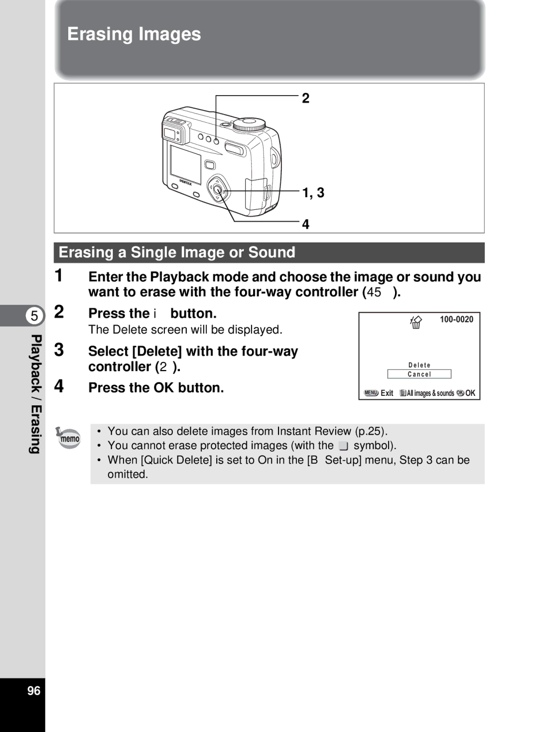 Pentax 555 manual Erasing Images, Erasing a Single Image or Sound, Delete screen will be displayed 